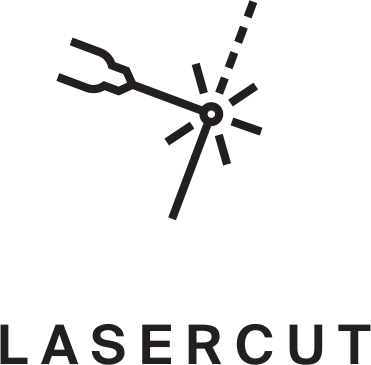 Laser cut